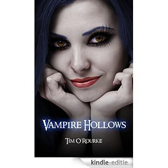 Vampire Hollows (Book Six) (Kiera Hudson Series One 6) (English Edition) [Kindle-editie]