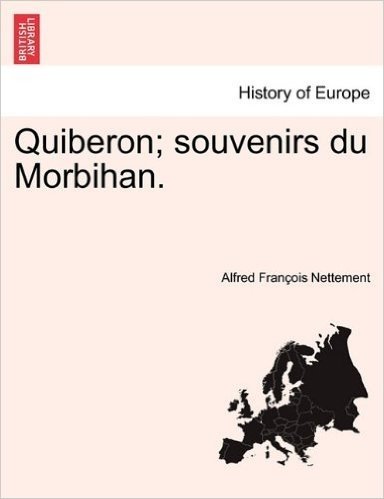 Quiberon; Souvenirs Du Morbihan.