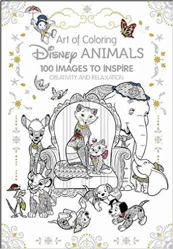 Art of Coloring Disney Animals: 100 Images to Inspire Creativity and Relaxation