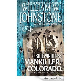 Mankiller, Colorado (Sidewinders) [Kindle-editie]