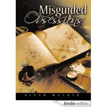 Misguided Obsessions (English Edition) [Kindle-editie]