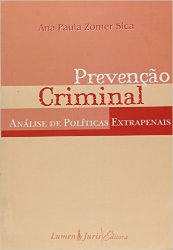 Prevencao Criminal - Analise De Politicas