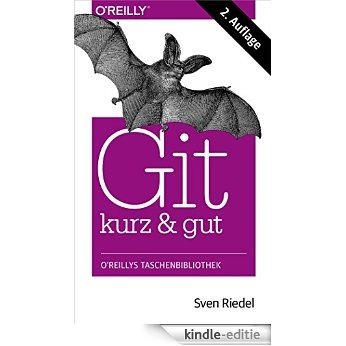 Git kurz & gut [Kindle-editie] beoordelingen