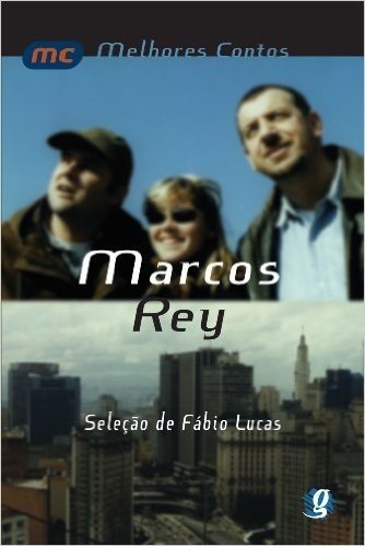 Marcos Rey - Coleção Melhores Contos