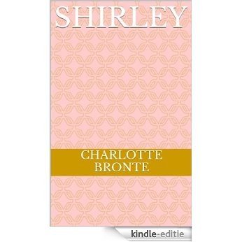 SHIRLEY (French Edition) [Kindle-editie] beoordelingen