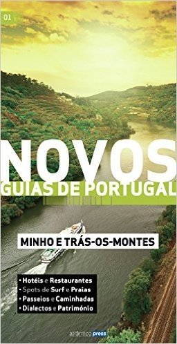 Novos Guias de Portugal: Minho e Trás-os-Montes