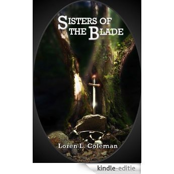Sisters of the Blade (English Edition) [Kindle-editie]
