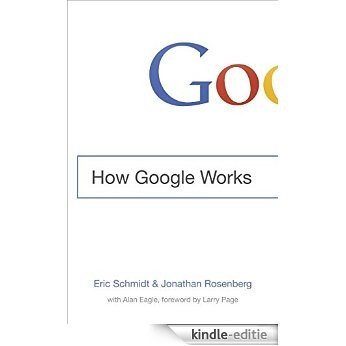 How Google Works (English Edition) [Kindle-editie]