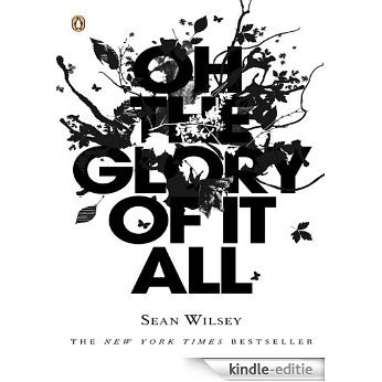 Oh the Glory of It All [Kindle-editie] beoordelingen