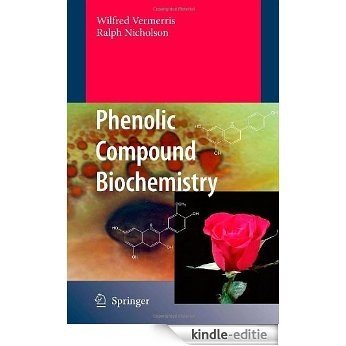 Phenolic Compound Biochemistry [Kindle-editie]