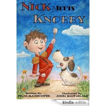 Nick Meets Knobby (Adventures of Nick & Knobby) (English Edition) [Kindle-editie] beoordelingen