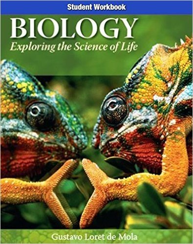 Biology: Exploring the Science of Life - Student Workbook
