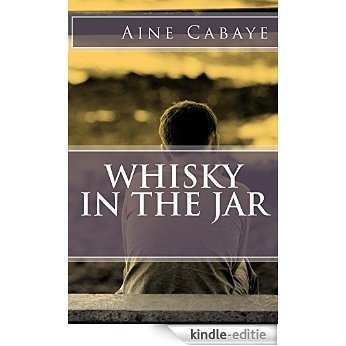 Whisky in the Jar (English Edition) [Kindle-editie]