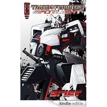 Transformers: Spotlight - Drift [Kindle-editie]