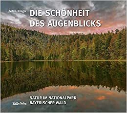 indir Die Schönheit des Augenblicks: Natur im Nationalpark Bayerischer Wald