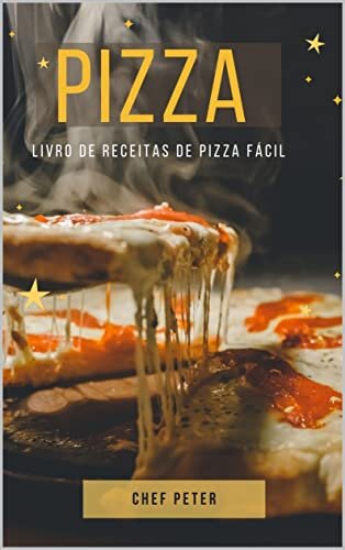 PIZZA Livro de receitas de pizza fácil