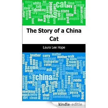 The Story of a China Cat [Kindle-editie]