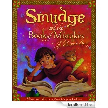 Smudge and the Book of Mistakes: A Christmas Story [Kindle-editie]