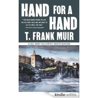 Hand for a Hand (A DCI Andy Gilchrist Investigation) [Kindle-editie]