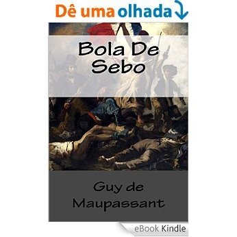 Bola De Sebo (Spanish Edition) [eBook Kindle]