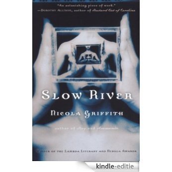 Slow River [Kindle-editie]