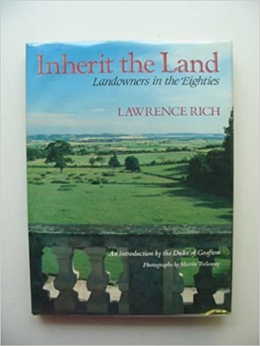Inherit the Land: Landowners in the 1980's