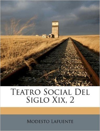 Teatro Social del Siglo XIX, 2
