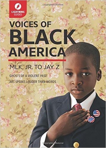 Voices of Black America: Martin Luther King, Jr. to Jay-Z