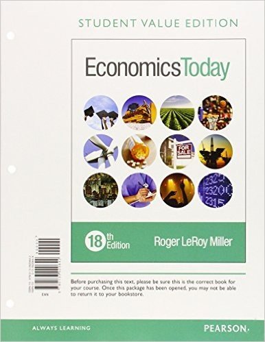 Economics Today, Student Value Edition Plus Myeconlab with Pearson Etext -- Access Card Package