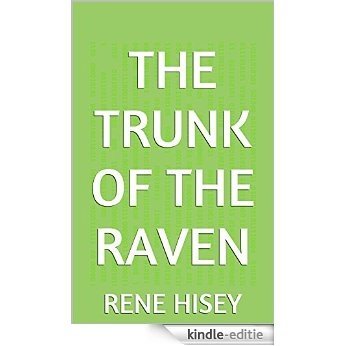 The Trunk of the Raven (English Edition) [Kindle-editie] beoordelingen