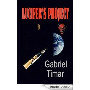 Lucifer's Project (English Edition) [Kindle-editie]