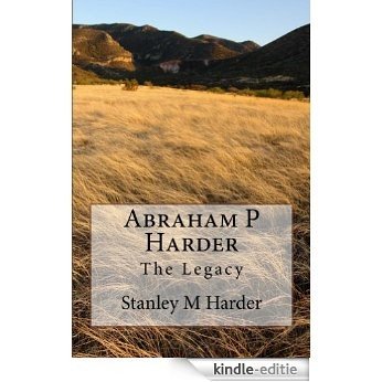 Abraham P Harder - The Legacy (English Edition) [Kindle-editie]