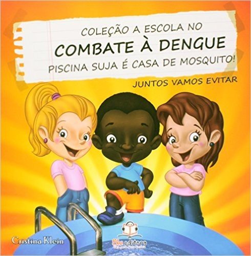 Piscina - Coleção a Escola no Combate à Dengue