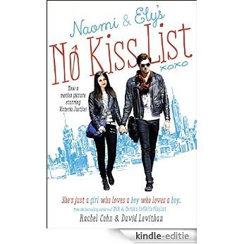Naomi and Ely's No Kiss List [Kindle-editie]