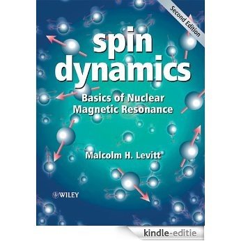 Spin Dynamics: Basics of Nuclear Magnetic Resonance [Kindle-editie]