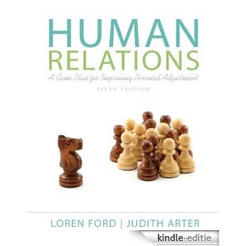 Human Relations: A Game Plan for Improving Personal Adjustment [Print Replica] [Kindle-editie]
