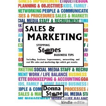 SALES & MARKETING Stepping Stones Business Tips (Stepping Stones Series) (English Edition) [Kindle-editie]