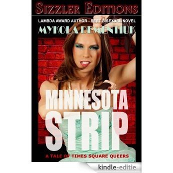 MINNESOTA STRIP: A Tale of Times Square Queers (English Edition) [Kindle-editie]