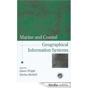 Marine and Coastal Geographical Information Systems (Research Monographs in GIS) [Kindle-editie] beoordelingen