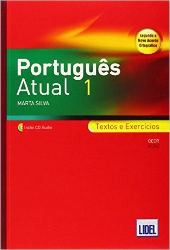 Português Atual 1. Textos e Exercícios