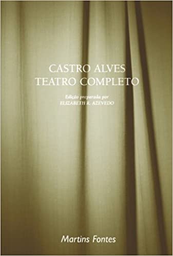 Castro Alves - Teatro Completo