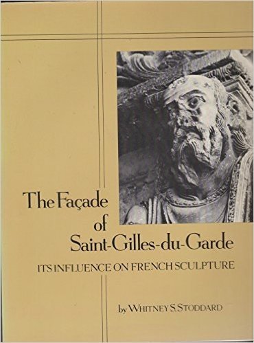 The Facade If Saint-Gilles-Du-Gard: Its Influence on French Sculpture