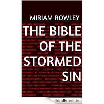 The Bible of the Stormed Sin (English Edition) [Kindle-editie]