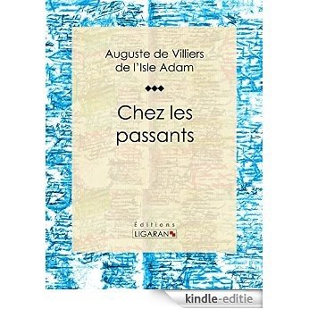 Chez les passants (French Edition) [Kindle-editie]