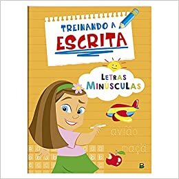 Treinando a escrita: letras minúsculas