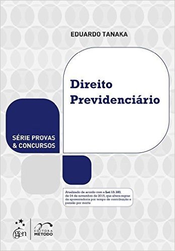 Direito Previdenciário - Série Provas e Concursos
