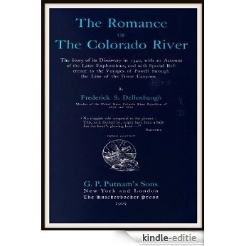 The Romance of the Colorado River (English Edition) [Kindle-editie]