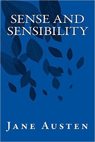 Sense and Sensibility (Illustrated) (English Edition)