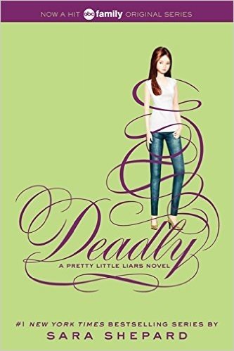 Pretty Little Liars #14: Deadly baixar