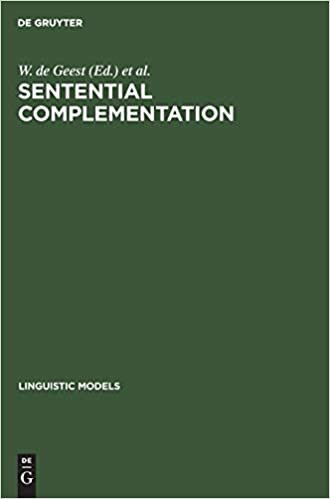 indir Sentential Complementation: Proceedings of the International Conference held at UFSAL, Brussels, June 1983 (Linguistic Models, Band 5)